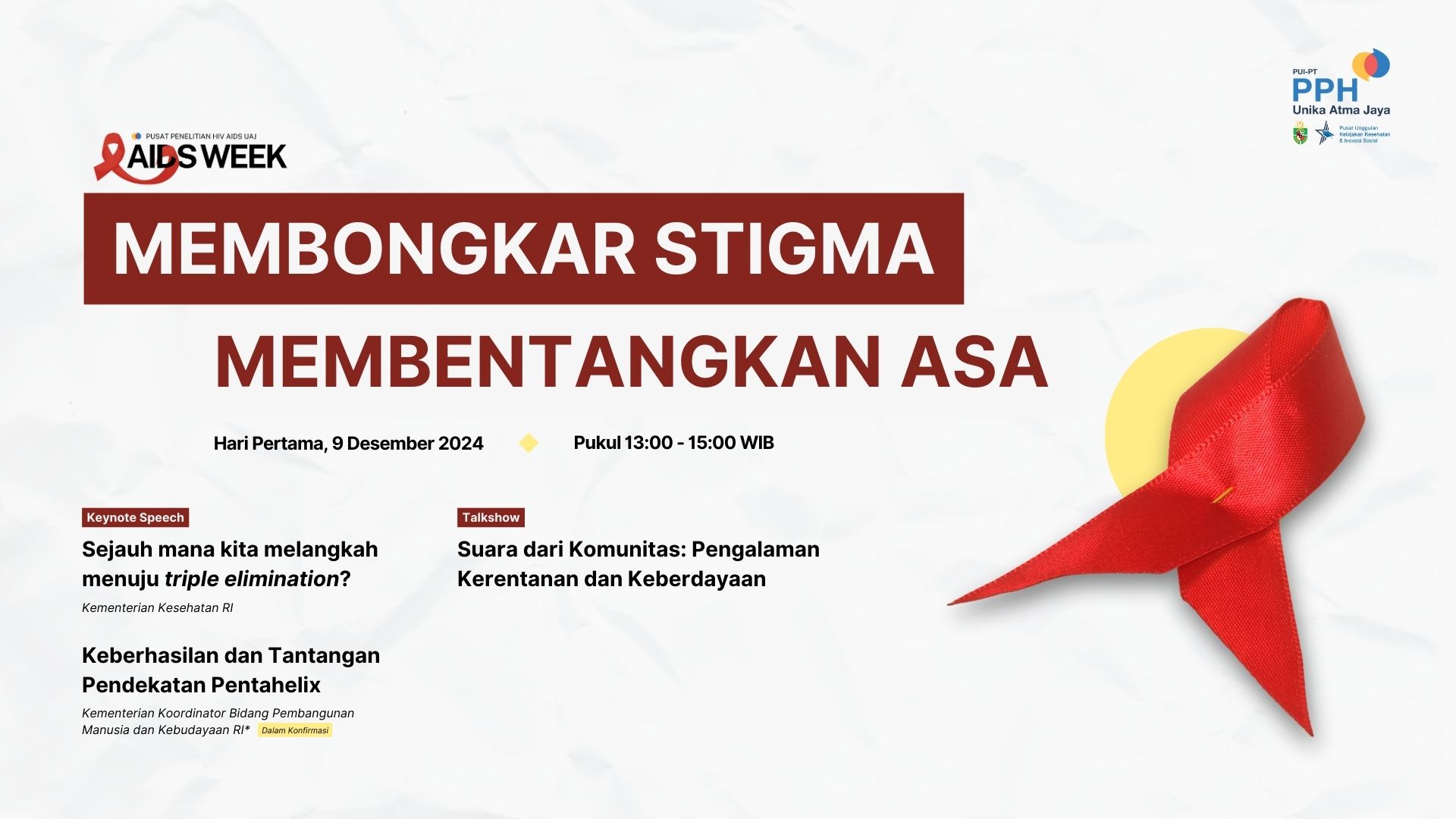 AIDS Week 2024: Membongkar Stigma, Membentangkan Asa