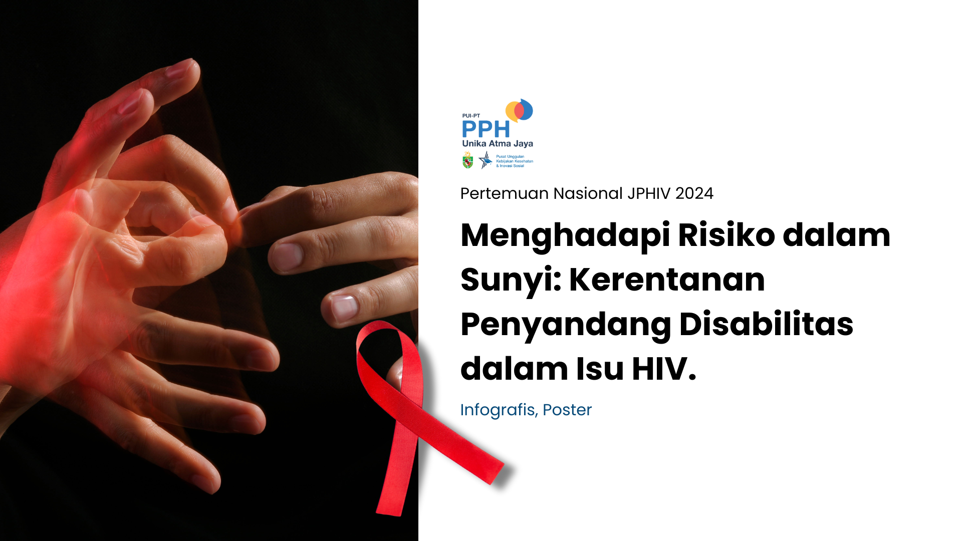 Menghadapi Risiko dalam Sunyi: Kerentanan Penyandang Disabilitas dalam Isu HIV. Presentasi untuk Pertemuan Nasional JPHIV 2024. Studi bekerja sama dengan Amerta Reksa Kayana, Indonesia.