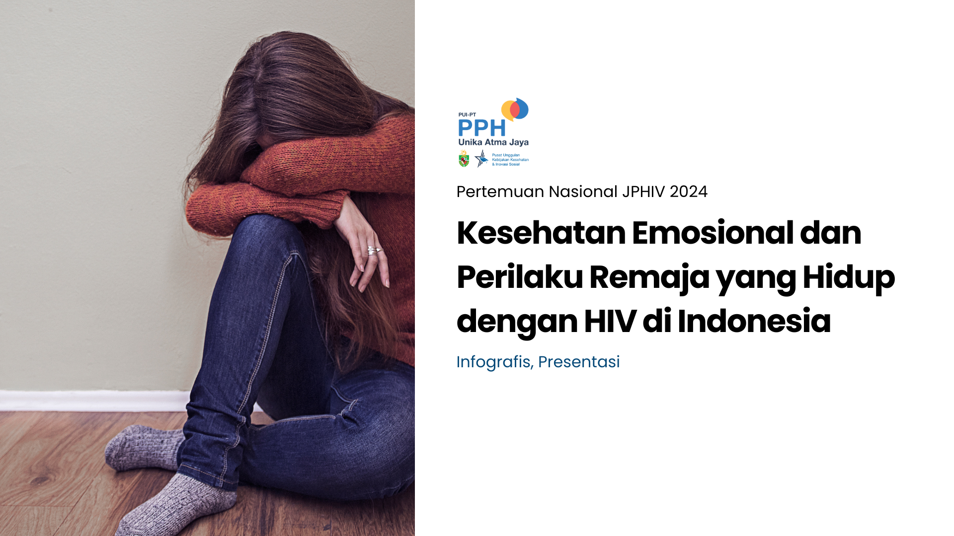 Kesehatan Emosional dan Perilaku Remaja yang Hidup dengan HIV di Tujuh Kota di Indonesia