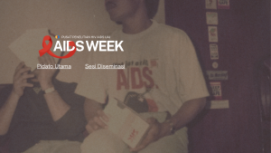 Banner untuk reportase AIDS Week 2025: Pidato Utama dan Sesi Diseminasi dan Diskusi
