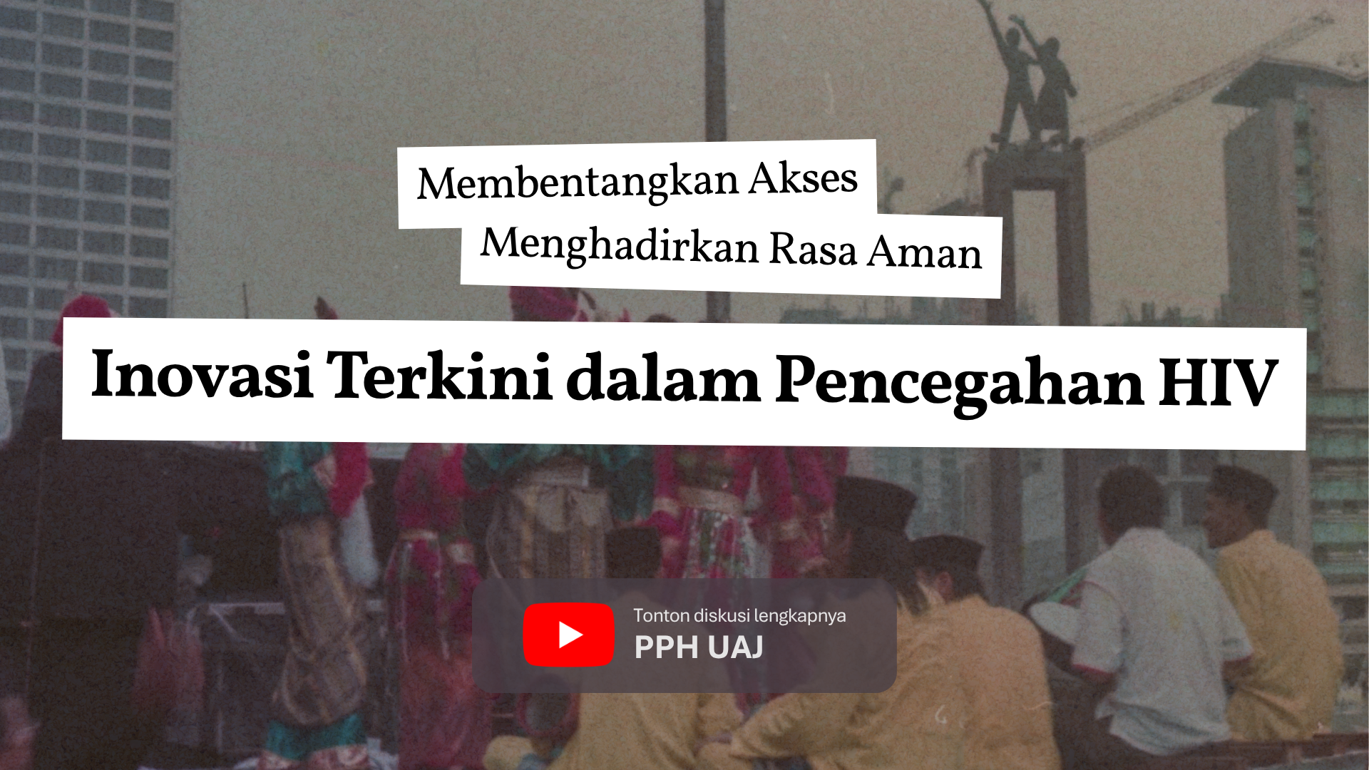 Inovasi Terkini dalam Pencegahan HIV